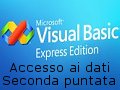 Visual Basic 2005 passo-passo: Accesso ai dati - seconda puntata
