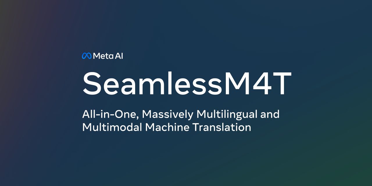 Meta Seamless M4T