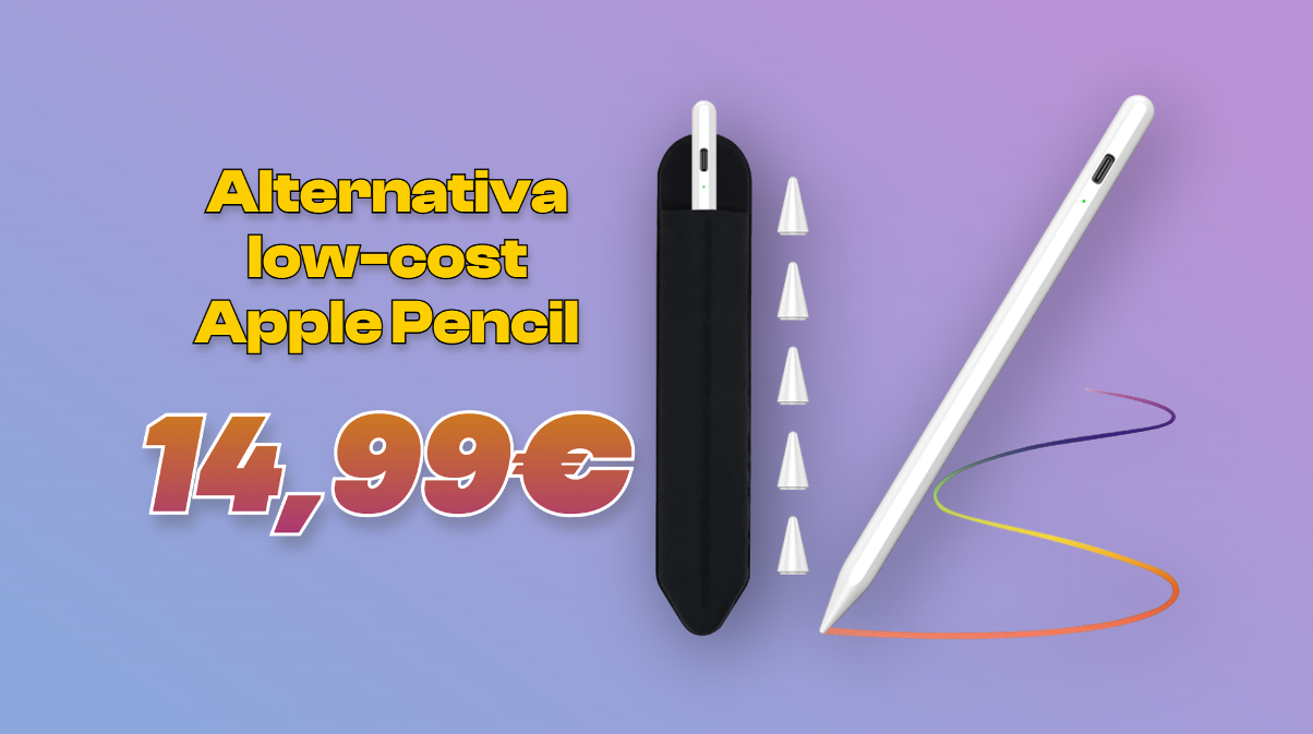 Apple Pencil: su  l'alternativa super low-cost da 14,99€