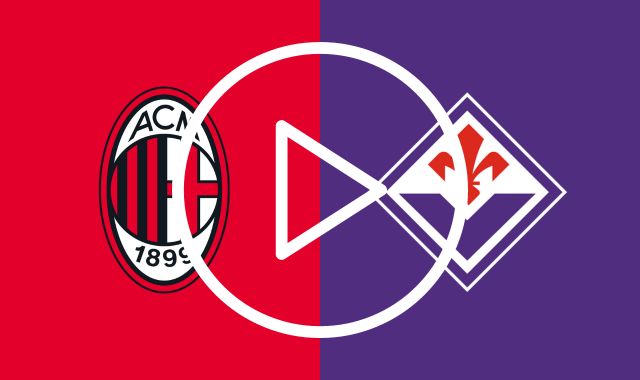 Milan Fiorentina DAZN