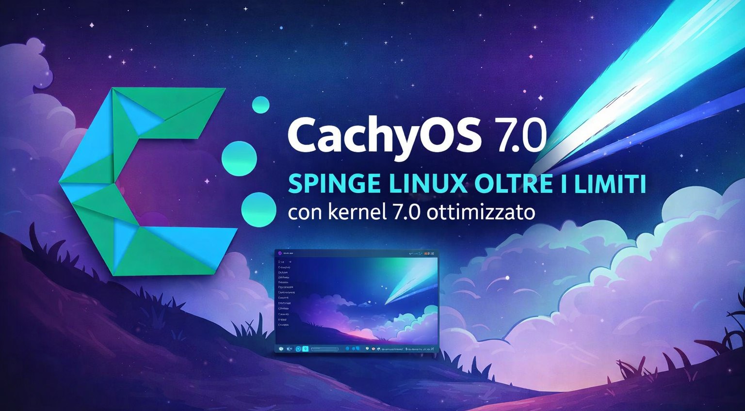 CachyOS 7.0 spinge Linux oltre i limiti con kernel 7.0 ottimizzato