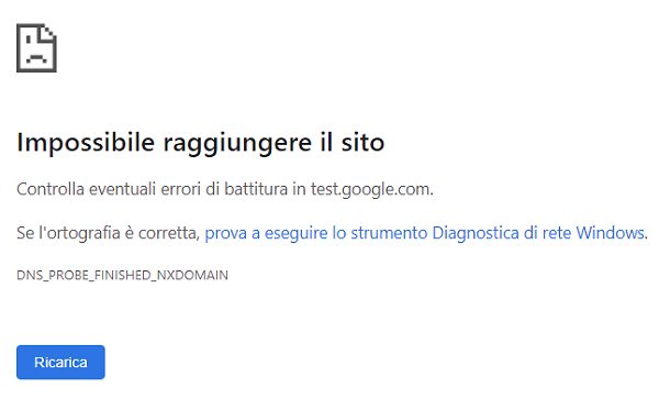 Errore dns_probe_finished_nxdomain: cosa significa e come risolvere