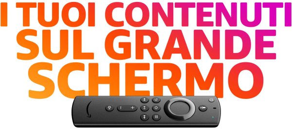 Fire TV Stick in Italia con supporto 4K e Alexa