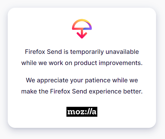 Firefox Send chiude temporaneamente i battenti: perché