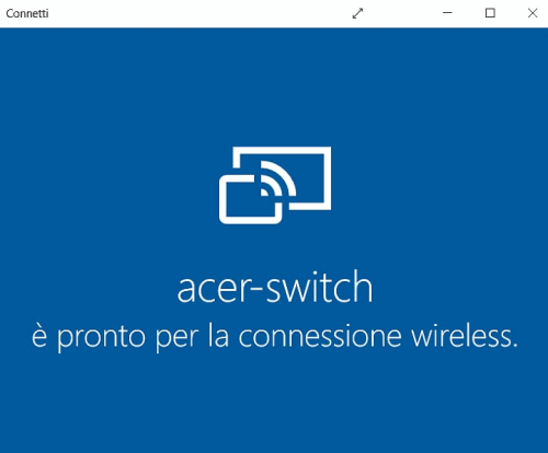 Miracast Android, streaming dai dispositivi a Windows 10