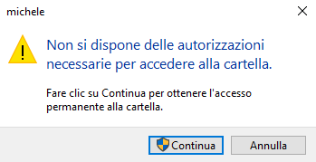 Non si dispone delle autorizzazioni necessarie per accedere alla cartella: come risolvere