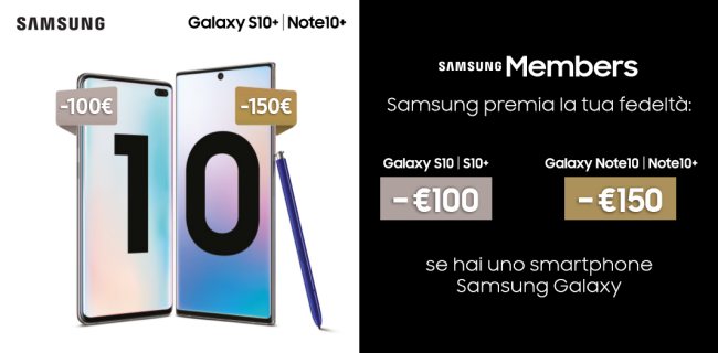 Fino a 150 euro di sconto sui nuovi Samsung Galaxy S10 e Note 10